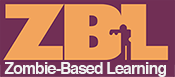 Zombie-Based Learning